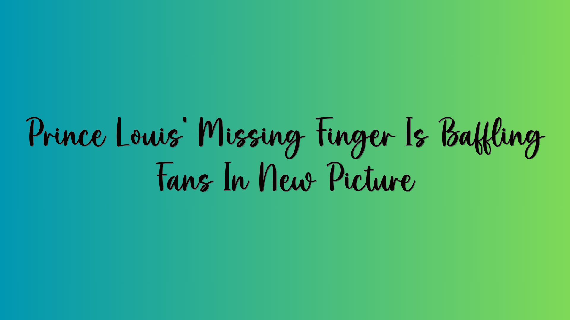 Prince Louis’ Missing Finger Is Baffling Fans In New Picture
